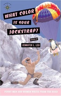 Book Review: “What Color Is Your Jockstrap?” Edited by Jennifer L. Leo