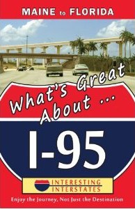What’s Great About I-95