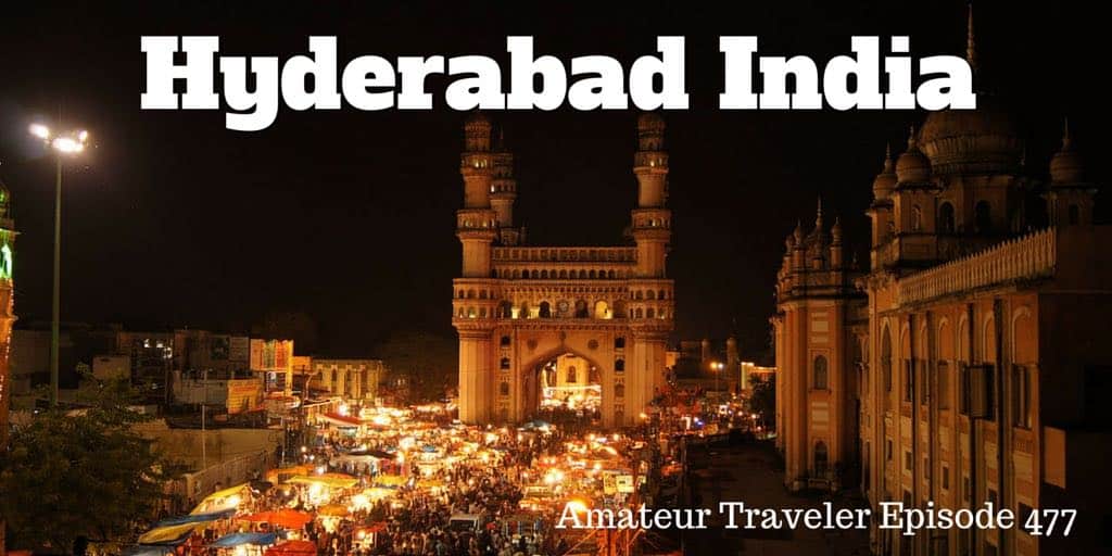 Travel to Hyderabad India