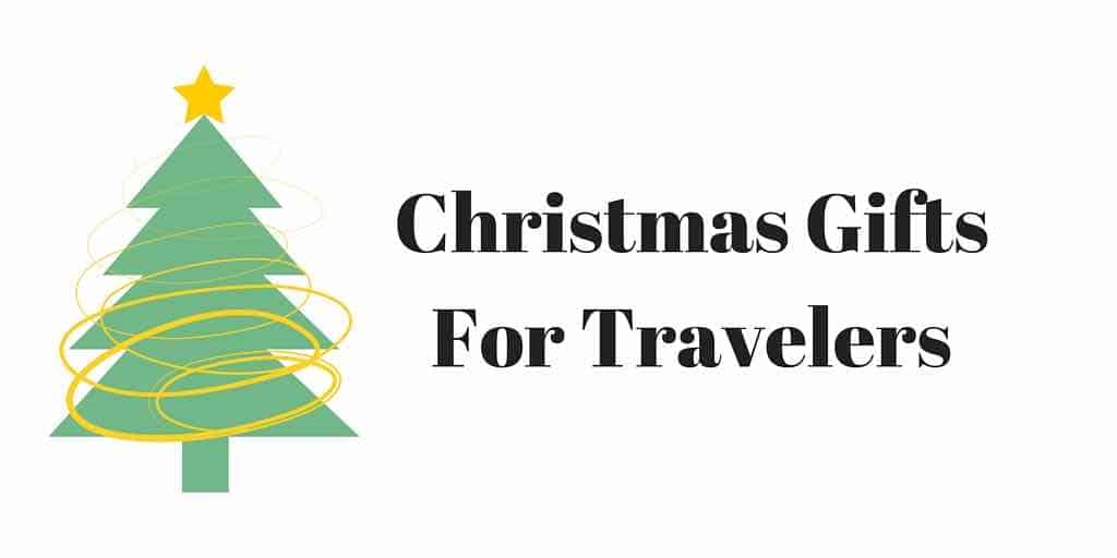 Christmas Gifts For Travelers