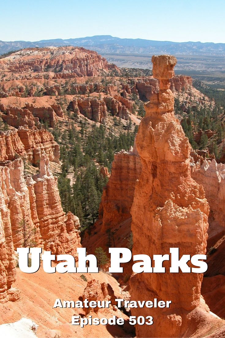 Which National Parks should you see in Utah and what should you do there.