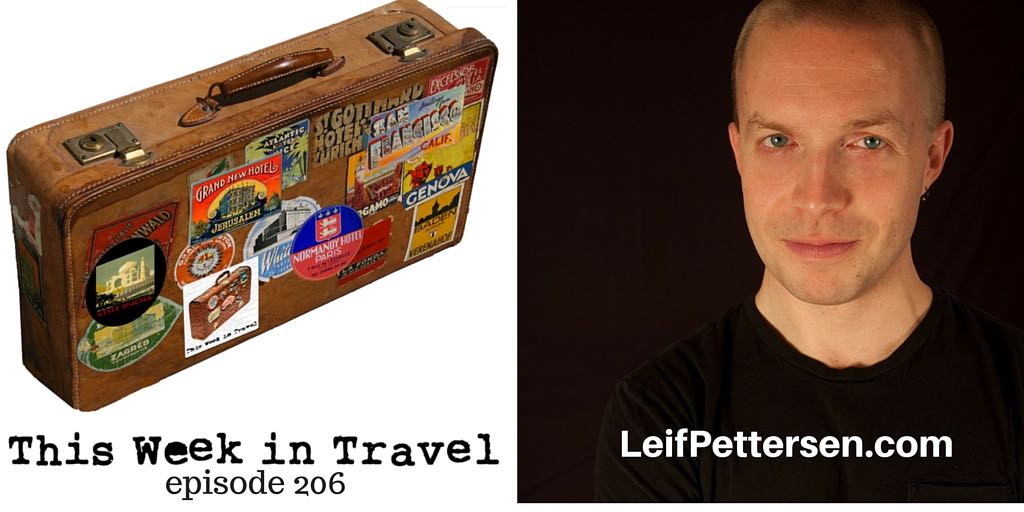 This Week in Travel - Travel News Podcast. Regular hosts Gary Arndt, Jen Leo and Chris Christensen are joined by this week's guest: Leif Pettersen