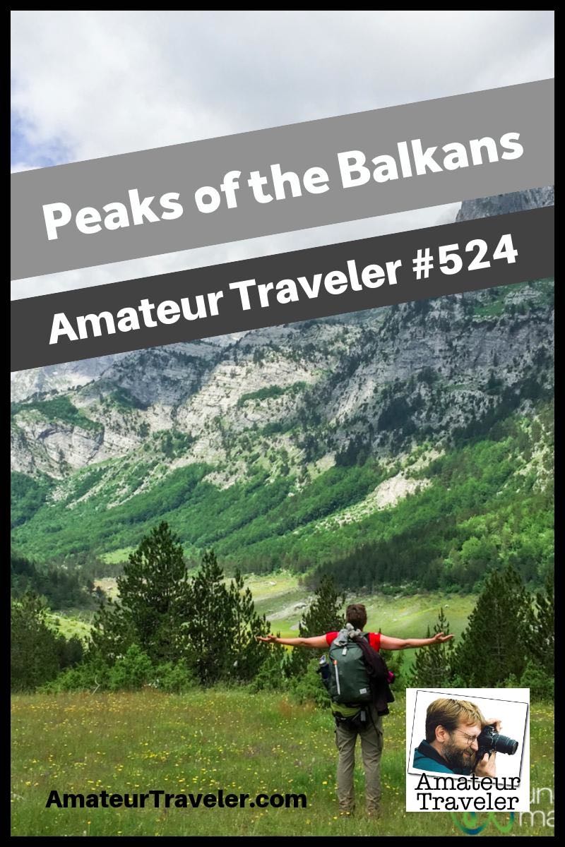 Hiking the Peaks of the Balkans (Albania, Kosovo, Montenegro) - A hike off the beaten path in Europe