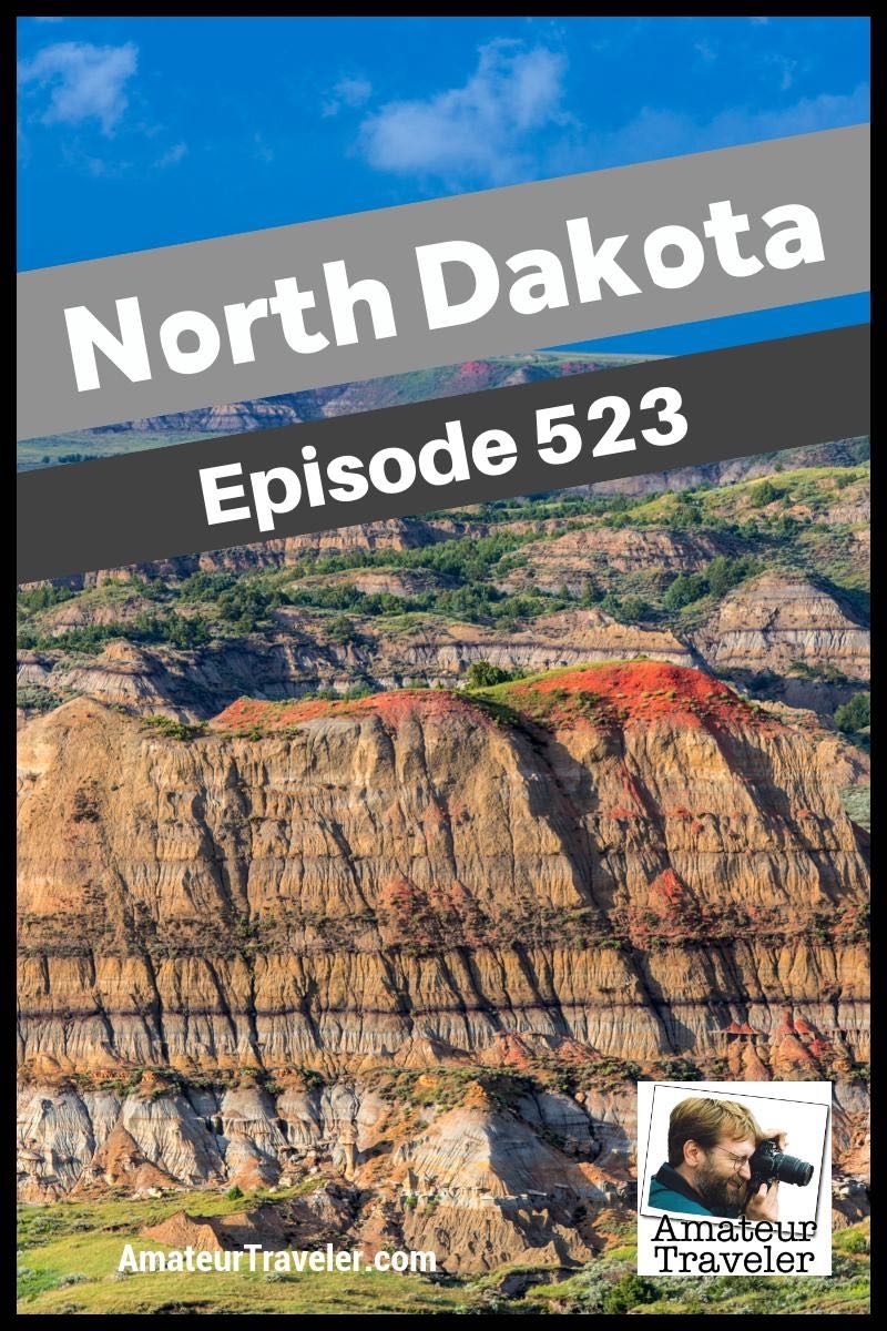 Travel to North Dakota - What to do, see and eat in this least visited but beautiful state.
