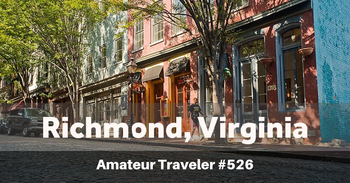 Travel to Richmond, Virginia - What to do, see and drink in the former capital of the Confederacy