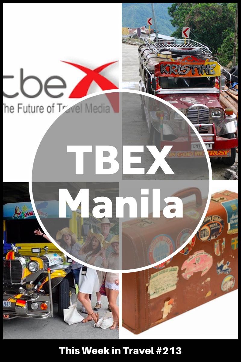 TBEX Asia Pacific Manila 2016 - This Week in Travel #213