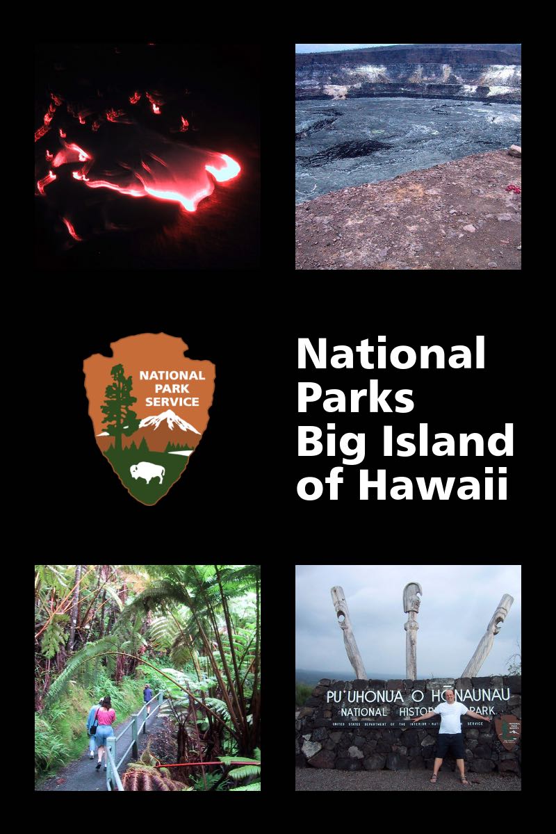 National Parks on the Big Island of Hawaii - Lava and History
