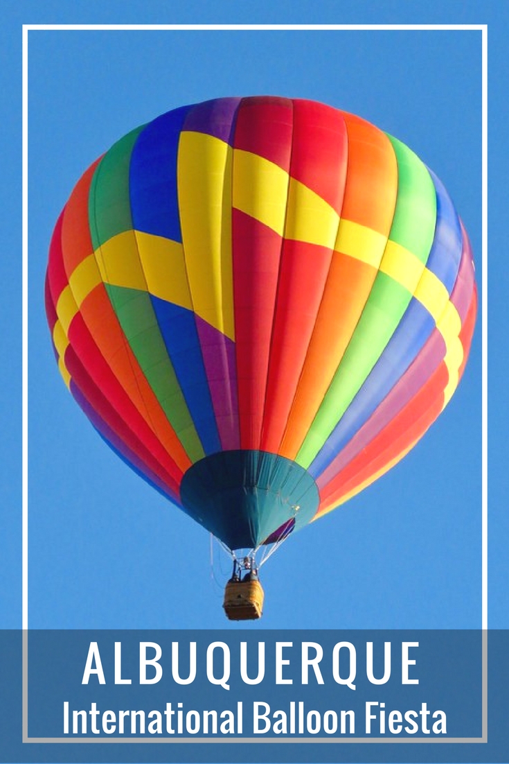 Albuquerque International Balloon Fiesta – A Bucket List Adventure #travel #trip #vacation #tips #planning #newmexico #albuquerque #balloon #fiesta #festival