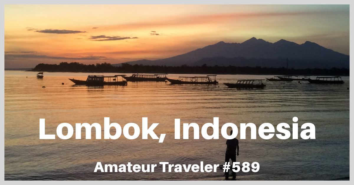 Travel to Lombok, Indonesia - A One Week Itinerary in an Island Paradise