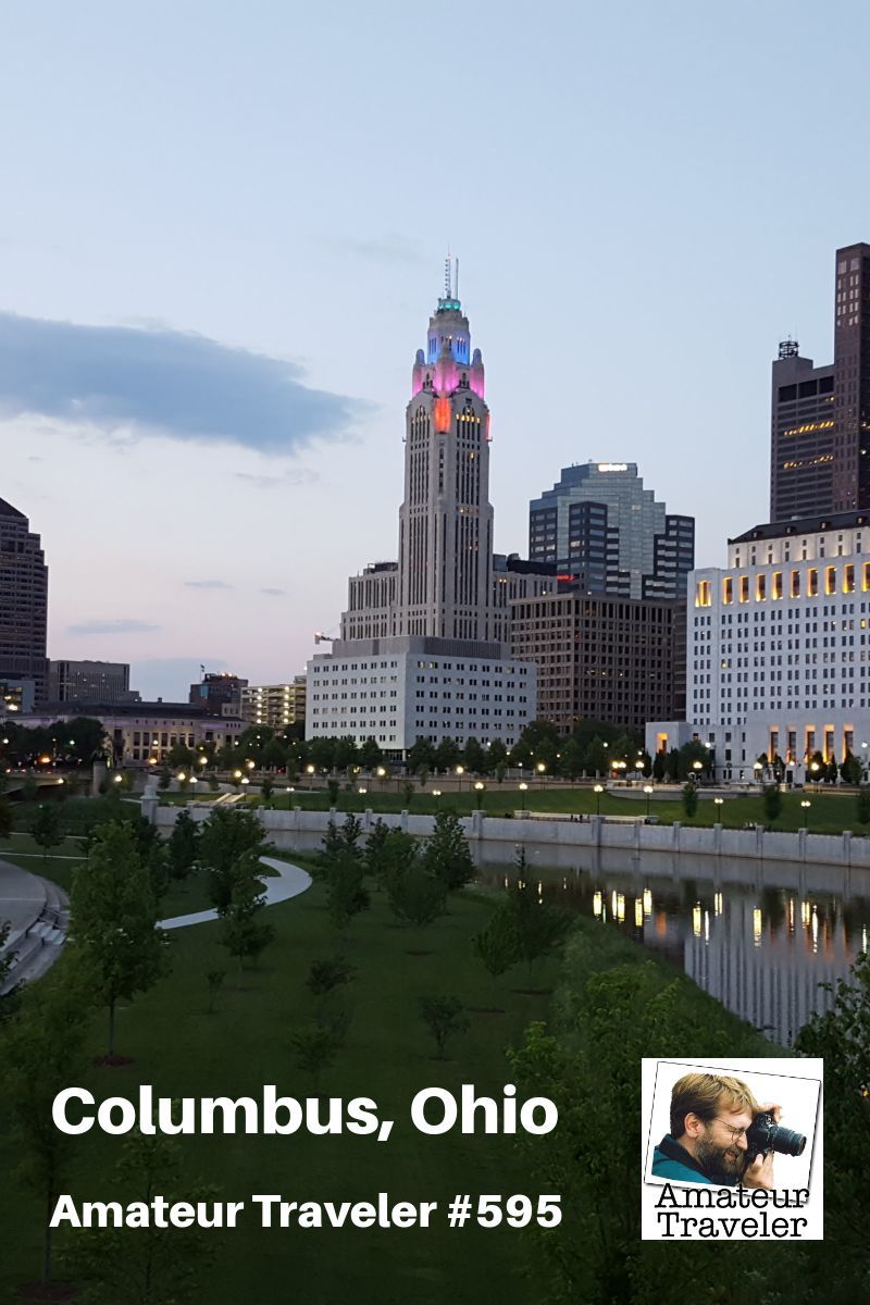 Travel to Columbus, Ohio - A One Week Itinerary in Central Ohio (Podcast) #travel #trip #vacation #podcast #ohio #usa #things-to-do-in #what-to-do-in #columbus