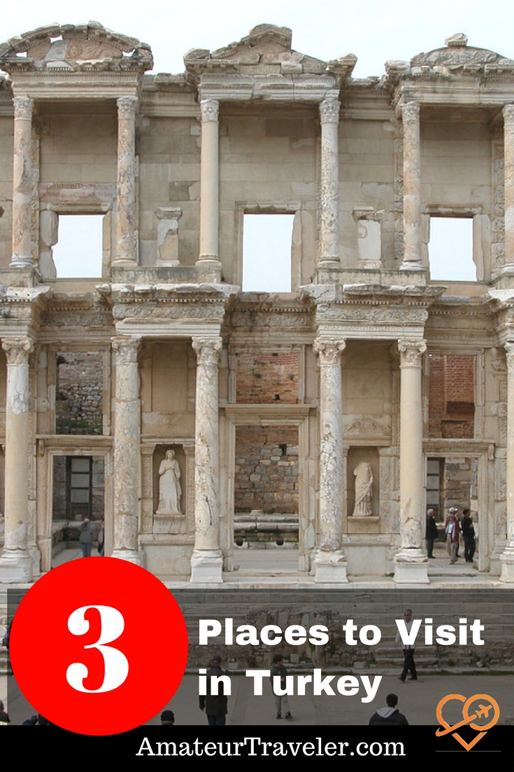 3 Great Places to Visit in Turkey
