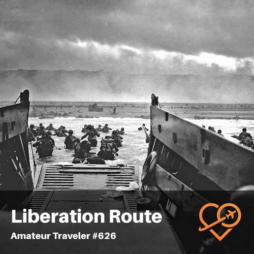 The Liberation Route Europe (WWII) – Episode 626