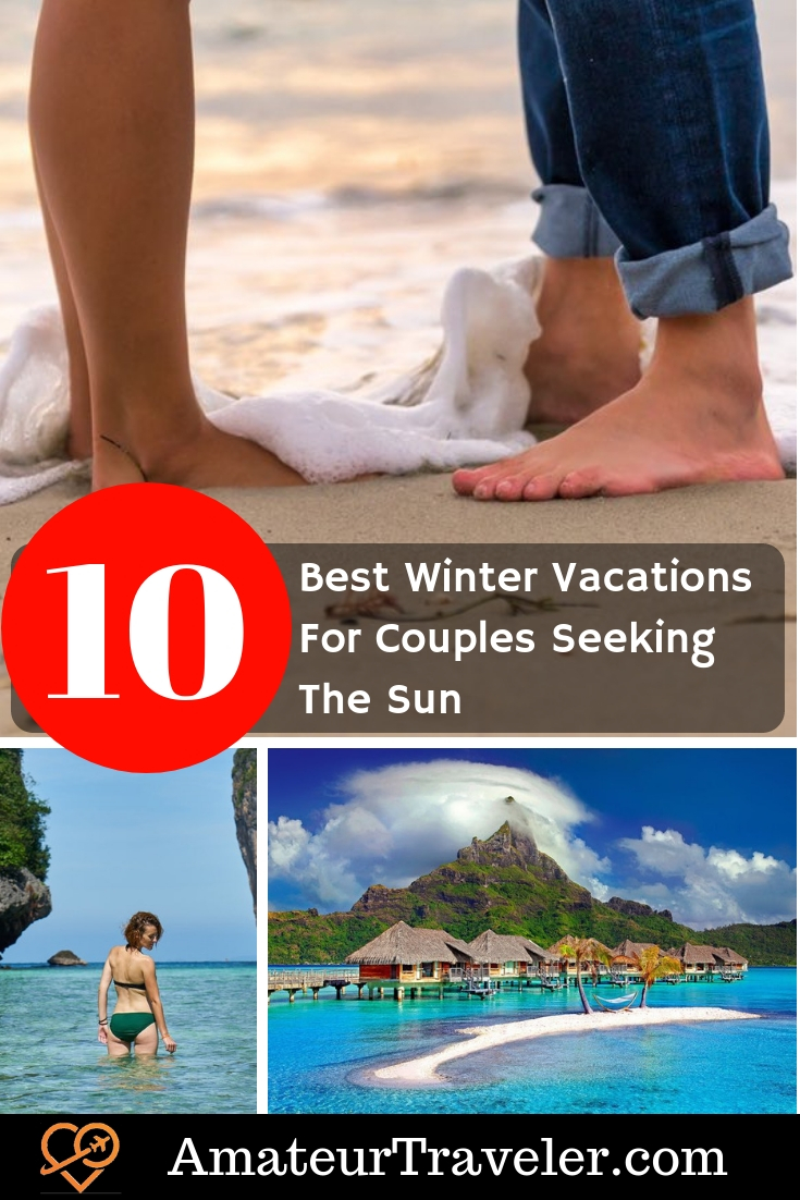10 Best Winter Vacations For Couples Seeking The Sun | Beach 