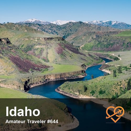 Travel to Idaho – Episode 644