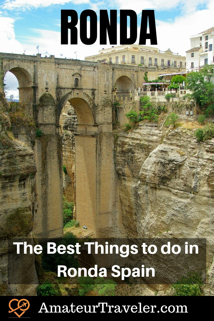 The Best Things to do in Ronda Spain | What to do in Ronda Spain #travel #trip #vacation #spain #ronda #andalucia #what-to-do-in 