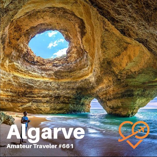 Travel to the Algarve, Portugal – Episode 661
