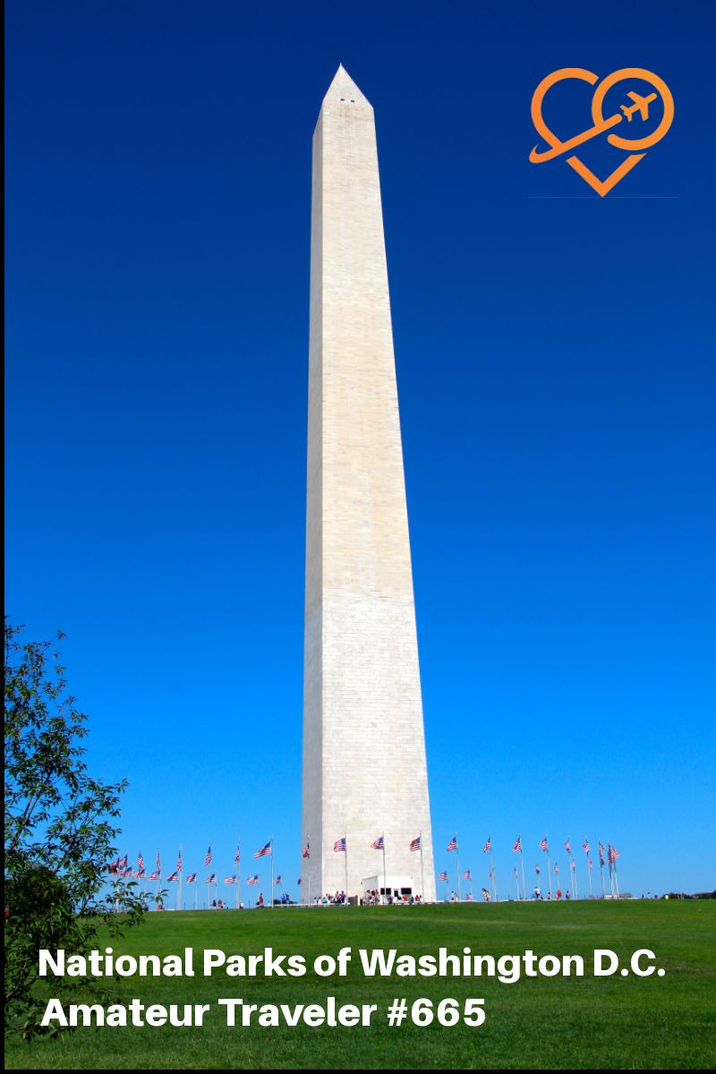 National Parks in and near Washington D.C. (Podcast) | What to do in Washington D.C. #travel #trip #vacation #washington-dc #district-of-columbia #national-parks #washington-monument #lincoln-memorial #whats-to-do-in #usa #united-states #podcast