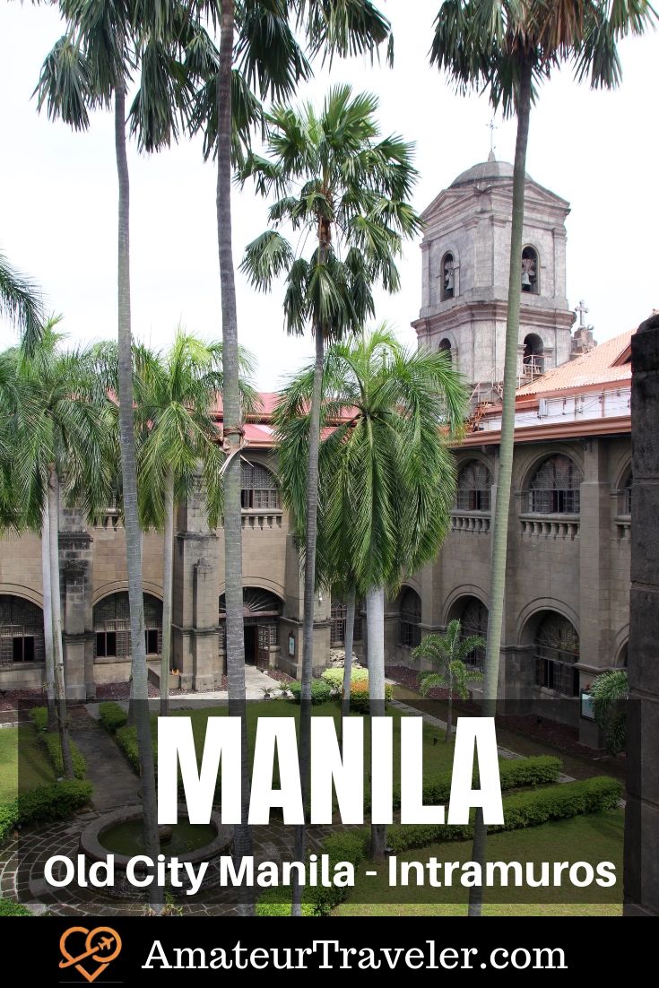 The Old Walled City in Manila, Philippines - Exploring Intramuros #Philippines #manilla #city #intramuros #travel #trip #vacation #walls #tour #things-to-do-in 