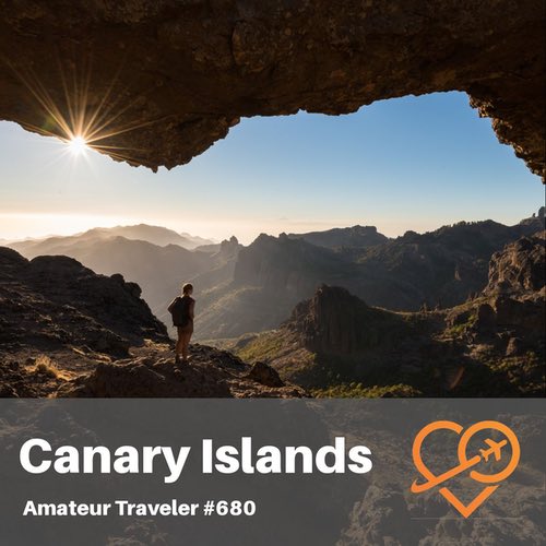 Travel to the Canary Islands – Episode 680