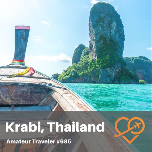 Travel to Krabi, Thailand – Episode 685