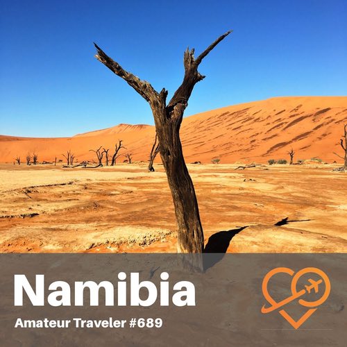 Travel to Namibia (Sossusvlei and Namib-Naukluft National Park) – Episode 689