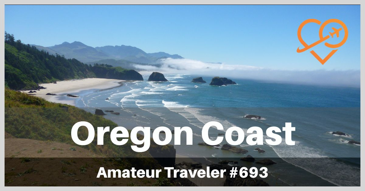 Oregon Coast Road Trip (Podcast)