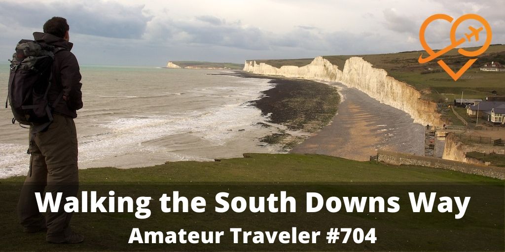 Walking the South Downs Way (Podcast)