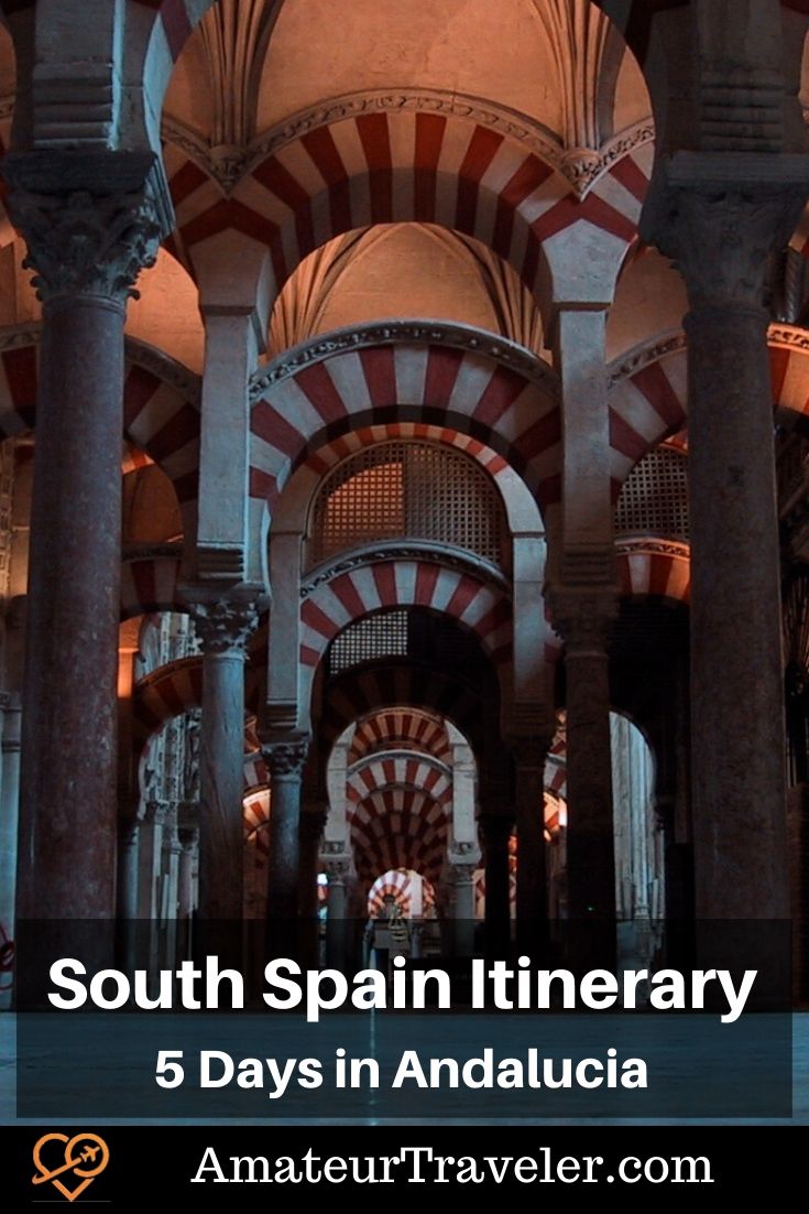 South Spain Itinerary - 5 Days in Andalucia #spain #andalucia #cordoba #itinerary #places