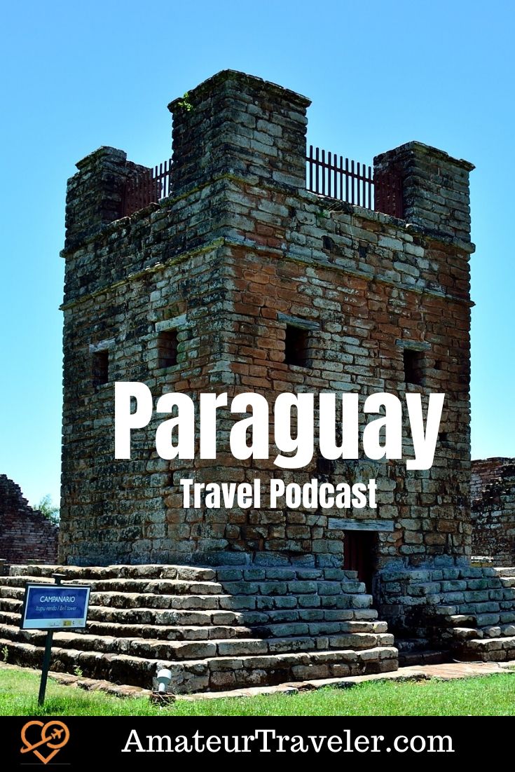 Travel to Paraguay (Podcast) | Things to do in Paraguay #things-to-do-in #paraguay #south-america #travel #trip #vacation #Asuncion #Ciudad-del-Este #Iguazu-Falls