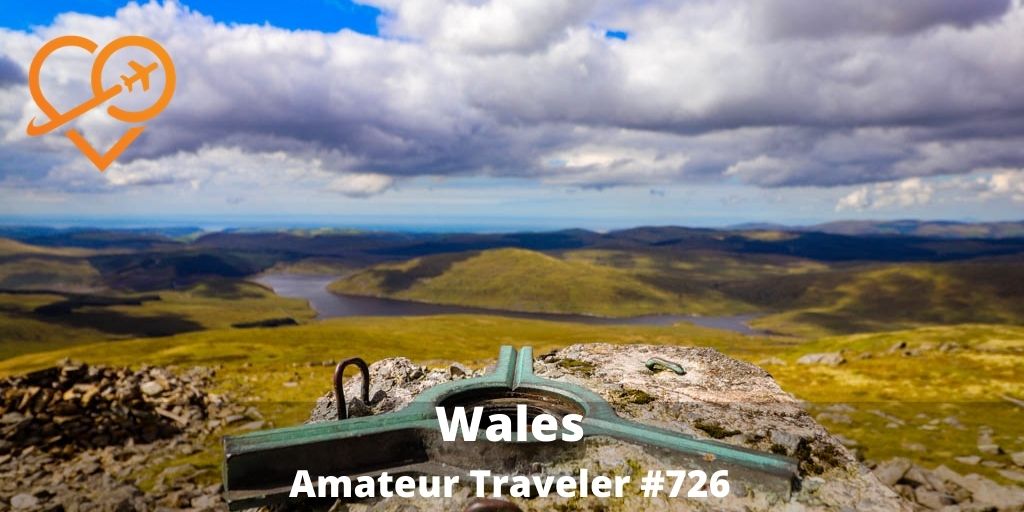Travel to Wales (Podcast)