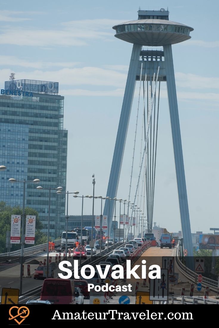 Travel to Slovakia (Podcast) - Amateur Traveler