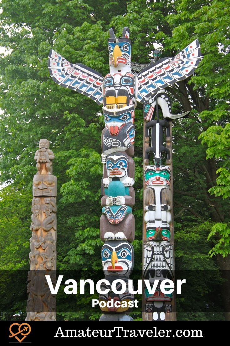 Travel to Vancouver | What to do with a week in Vancouver (Podcast) #vancouver #canada #british-columbia #stanley-park #places #things-to-do-in itinerary