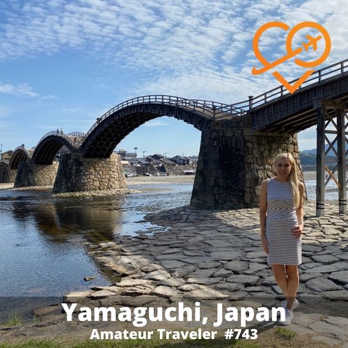 Travel to the Yamaguchi Prefecture, Japan – Episode 743