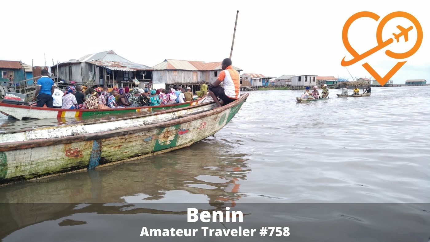 Travel to Benin (Podcast)