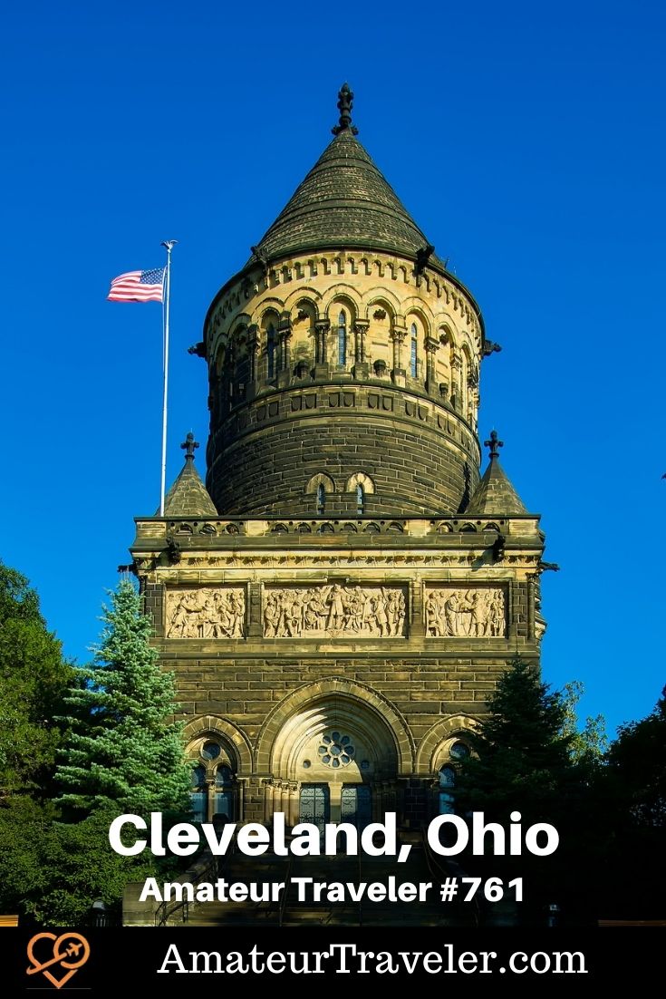 Travel to Cleveland, Ohio (Podcast) | Things to do in Cleveland Ohio- Amateur Traveler #cleveland #ohio #things-to-do-in #travel #trip #vacation