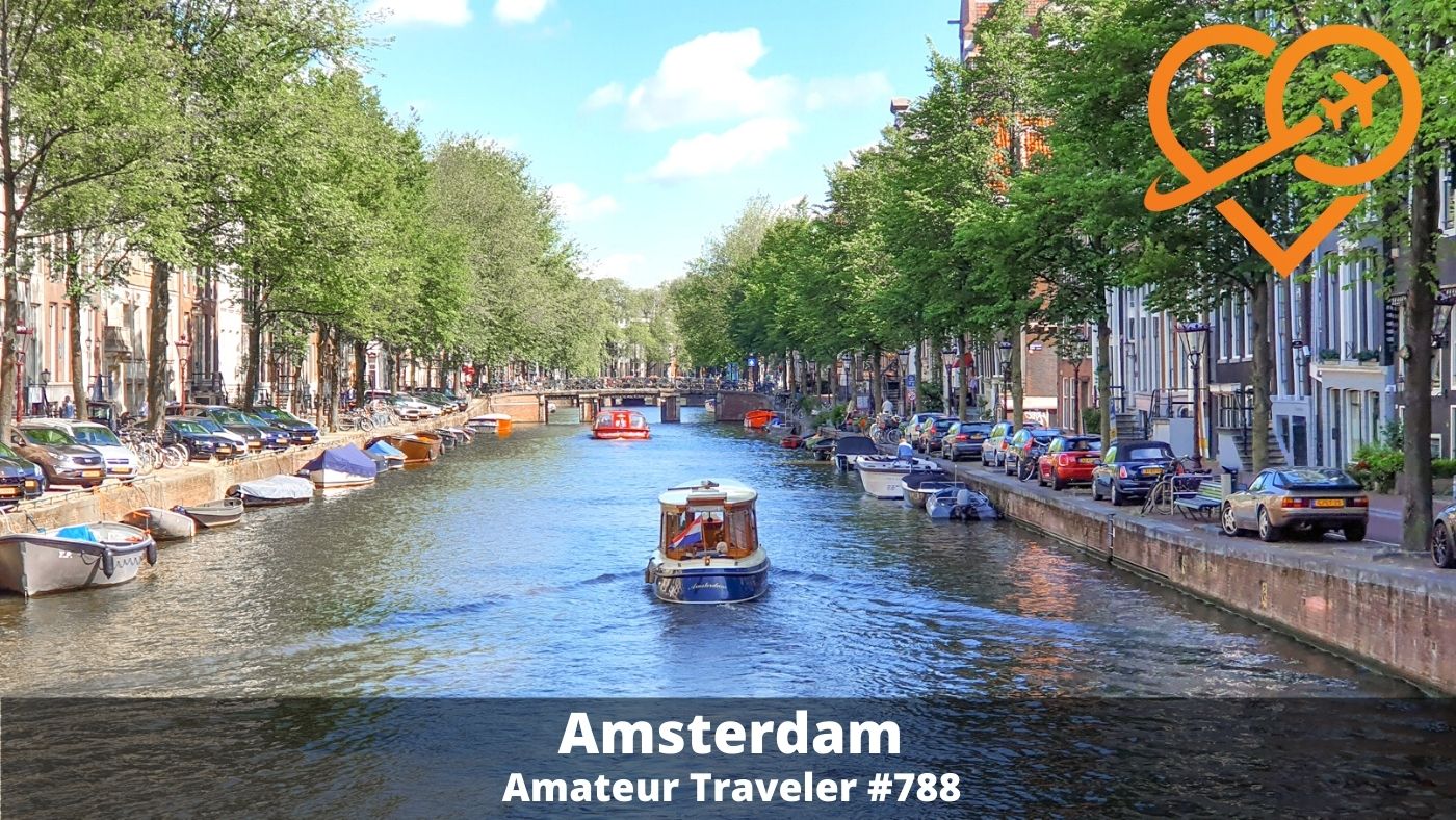 Fun Things to do in Amsterdam (Podcast)
