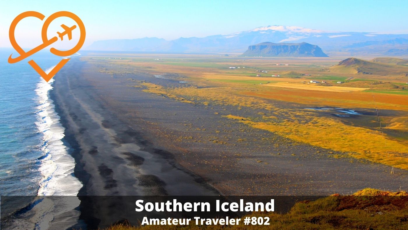 Travel to the South of Iceland (Podcast)