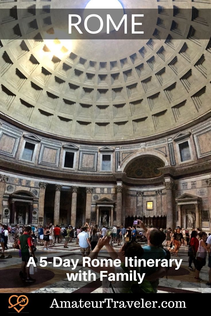 A 5-Day Rome Itinerary with Family #rome #itinerary #italy #places #kids #children #travel #vacation #trip #holiday