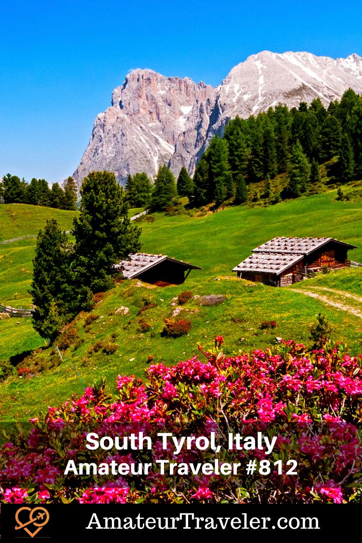Travel to Italy, South Tyrol (Podcast) |  Things to do in Dolomites #italy #southtyrol #dolomites #europe #hike #wine #castle #places