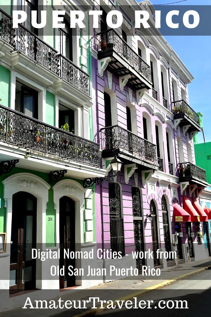 Digital Nomad Cities - work from Old San Juan Puerto Rico #travel #digital-nomad #work-remotely #puerto-rico #san-juan #travel #vacation #trip #holiday