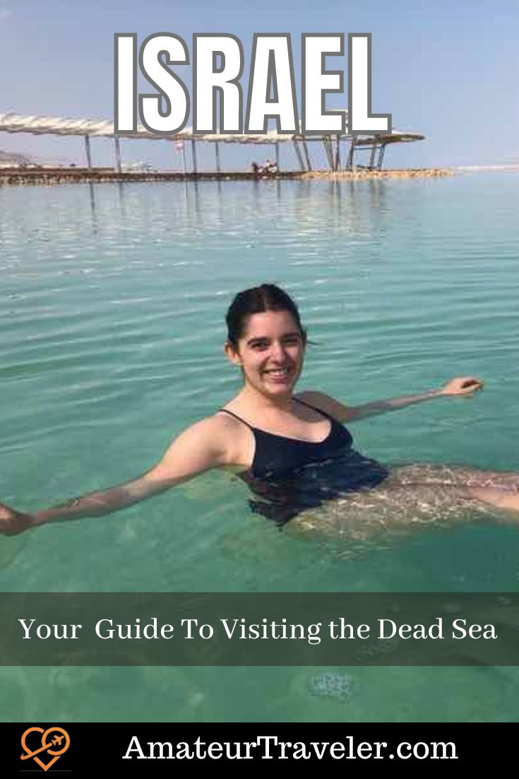 Your Ultimate Guide To Visiting the Dead Sea #israel #deadsea #beach #middleeast #travel #vacation #trip #holiday
