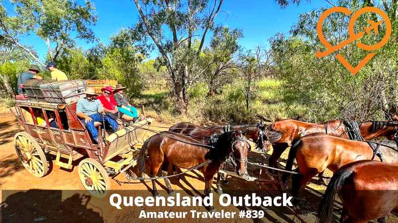 Travel to the Queensland Outback (Podcast)
