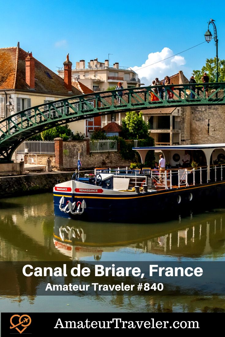 Cruising the Canal de Briare and the Loire Valley of France (Podcast) | Things to do in the Loire Valley | Barge Cruising #travel #vacation #trip #holiday #france #loire-valley #barge #cruise #european-waterways