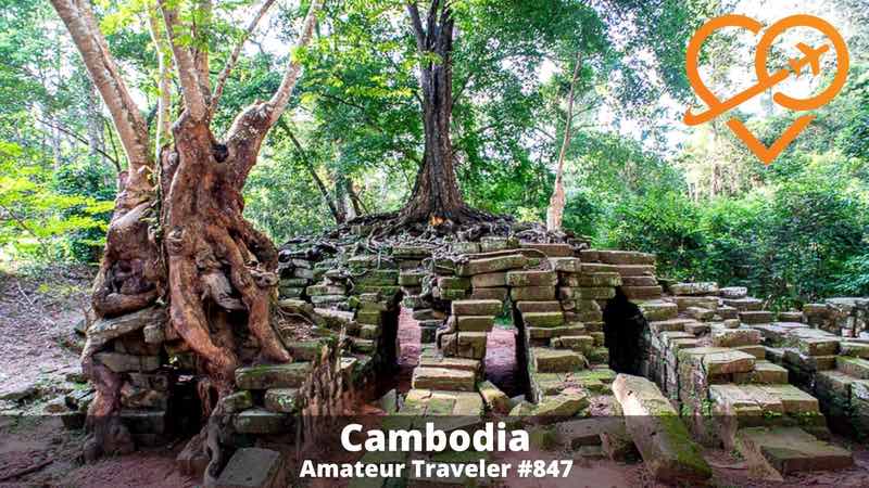 10 Day Itinerary for Cambodia - Phnom Penh and Siem Reap (Podcast)