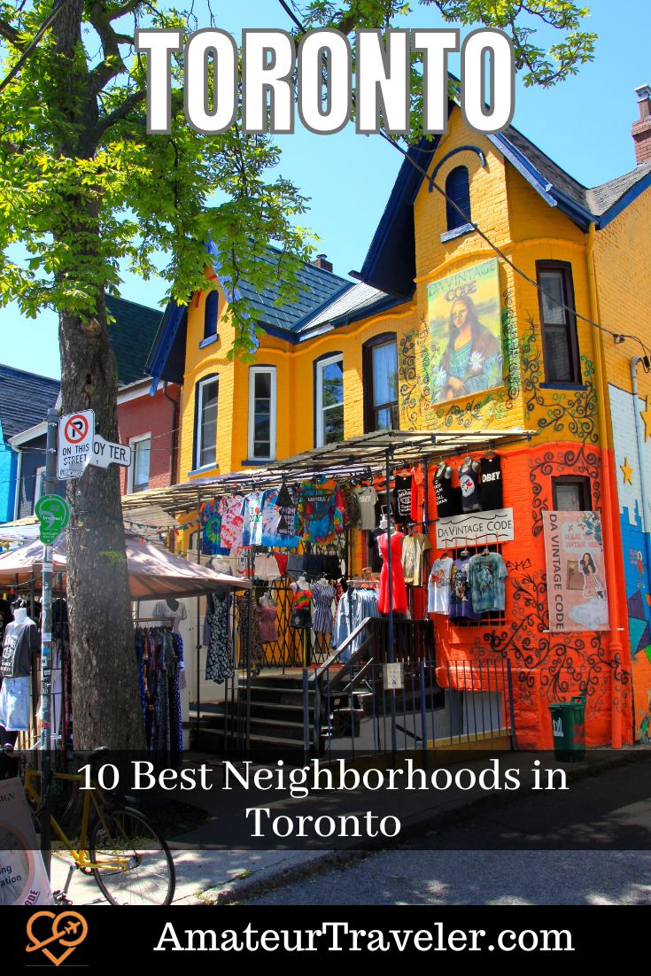 10 Best Neighborhoods in Toronto #toronto #travel #vacation #trip #holiday #neighborhoods #places 
