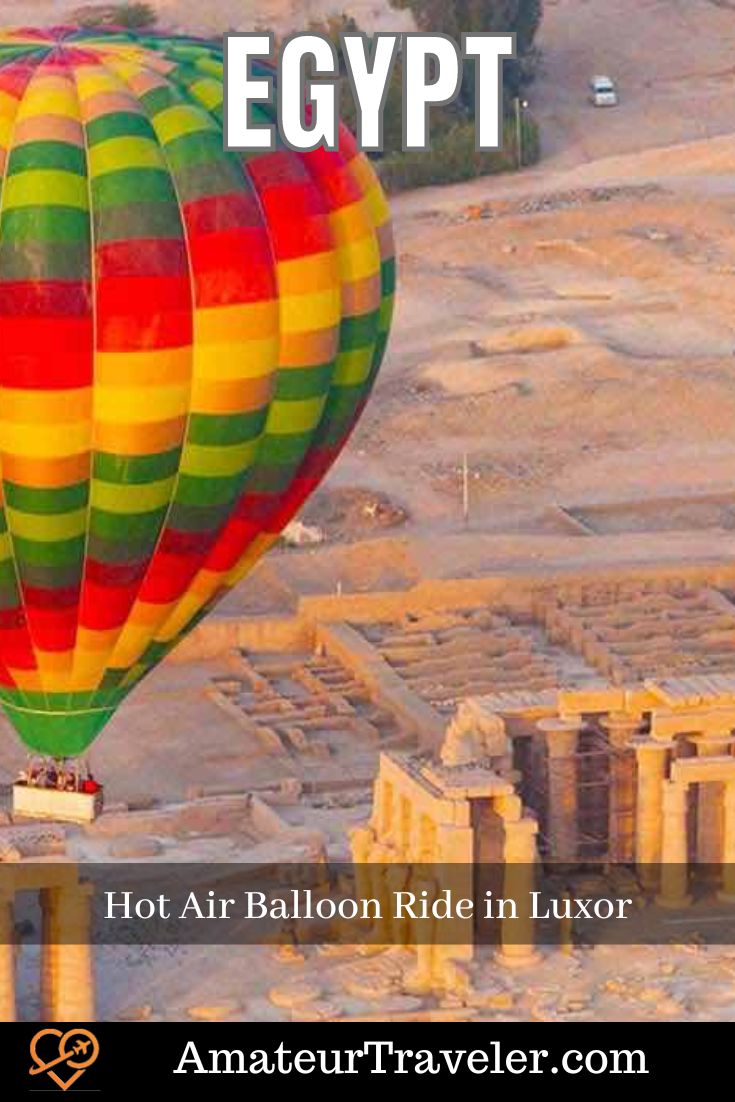 Hot Air Balloon Ride in Luxor - Explore the Ruins by Air #luxor #egypt #baloon #travel #vacation #trip #holiday