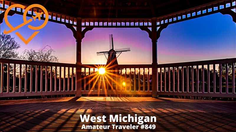 Fun Things to Do in West Michigan (Podcast)