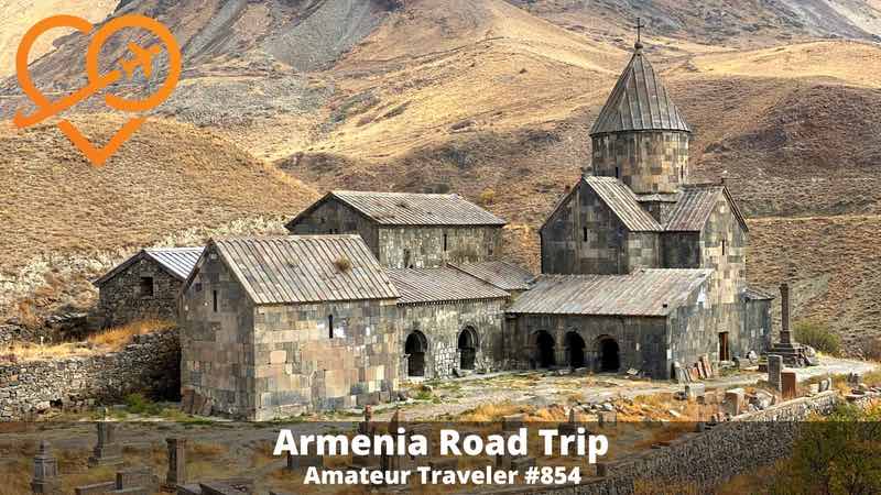 Armenia Road Trip (Podcast)