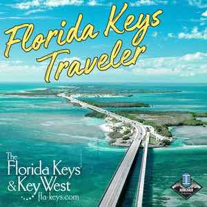 Florida Keys Traveler Podcast