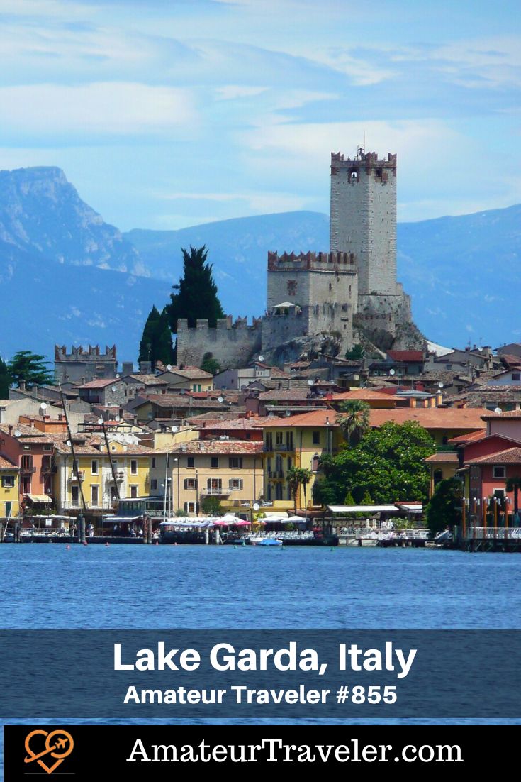 Lake Garda and the Verona Countryside, Italy (Podcast) | Things to do in Lake Garda #lake-garda #italy #verona #veneto #travel #vacation #trip #holiday